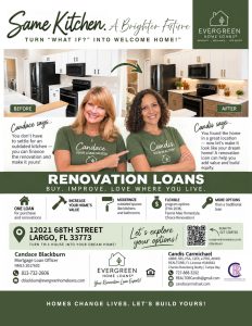 12021 68th St. Largo Evergreen Loans Ren ovation loan flyer